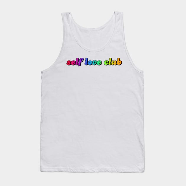 Self Love Club Tank Top by hgrasel